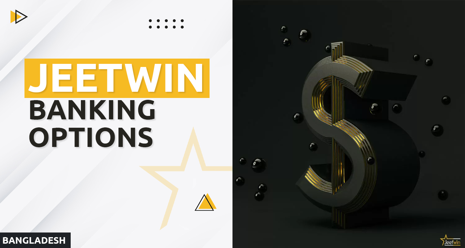 Payment methods for deposit and withdrawal from Jeetwin 