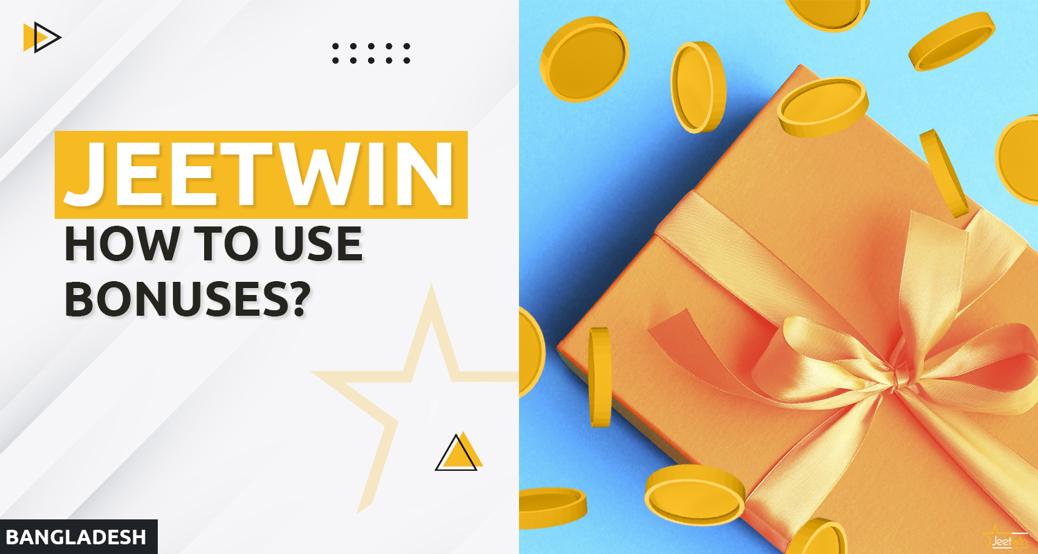 How to get and use bonuses at Jeetwin online casino