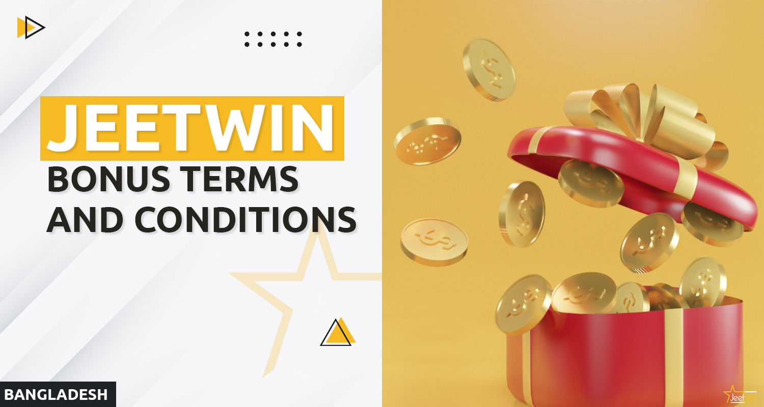 Bonus Terms and Conditions for Jeetwin Bengali users